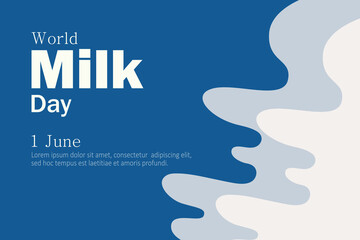 World Milk Day, June 1, conceptual greeting card with text and milkshakes. Typographic design, vector horizontal banner for emails, invitations, website ads, store signage.