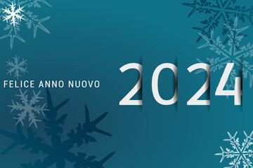 felice anno nuovo - buon anno 2024	