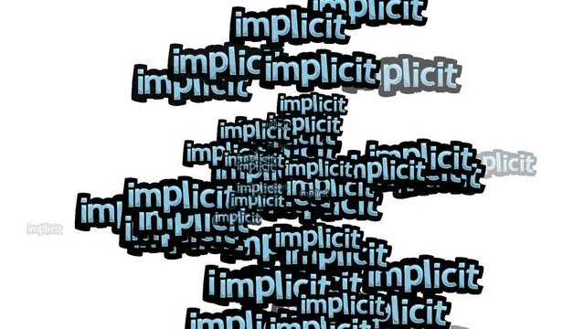animated video scattered with the words IMPLICIT on a white background