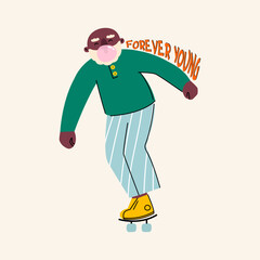 Senior man rides a skateboard. Active and happy old age. Slower aging. Forever young. Vector illustration.
