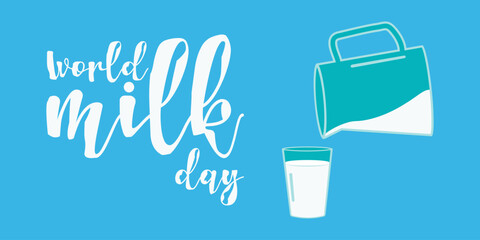 World Milk Day. Horizontal blue background design. Milk is poured into a glass from a jug. Template for a website, poster, banner, flyer. Vector illustration.
