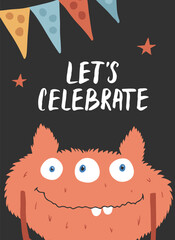 Cute monster birthday greeting card. Vector illustration
