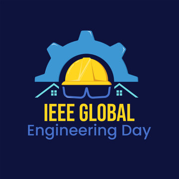 Vector illustration for IEEE Global Engineering Day with construction glasses, helmet and gear