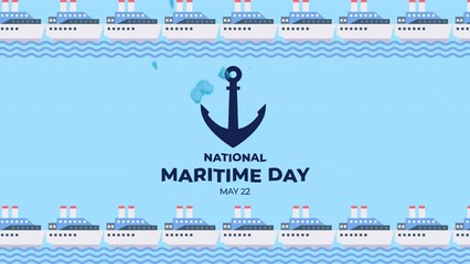 Animated National Maritime Day May 22 with copy space. Suitables for National Maritime Day Celebrations