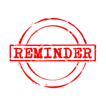 Circle stamp with word reminder inside. Vector illustration of red stamp