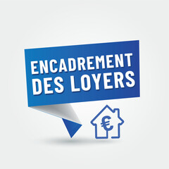 encadrement des loyers