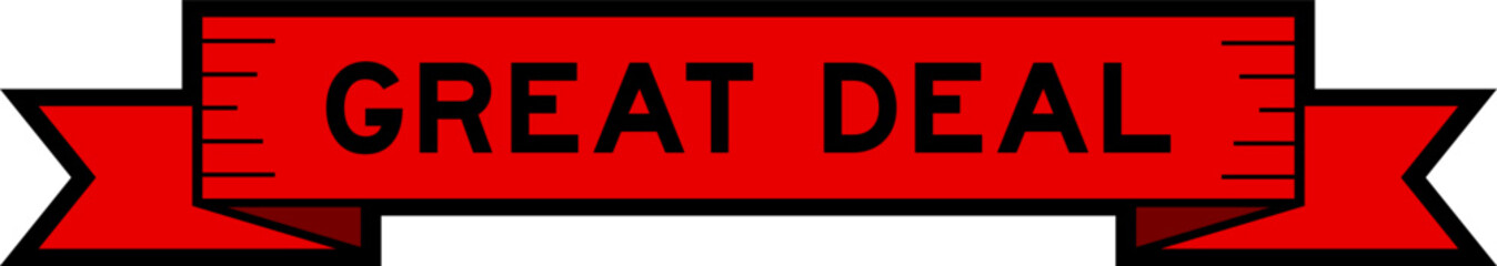 Ribbon label banner with word great deal in red color on white background