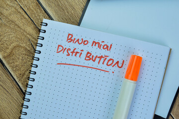 Concept of Binomial Distribution write on book isolated on Wooden Table.