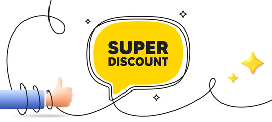 Super discount tag. Continuous line art banner. Sale sign. Advertising Discounts symbol. Super discount speech bubble background. Wrapped 3d like icon. Vector