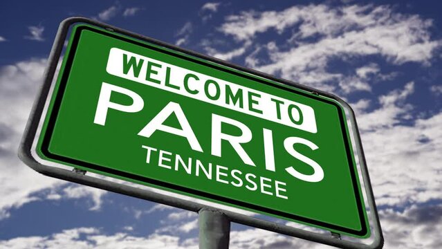 Welcome to Paris, Tennessee. US Road Sign Close Up, Realistic 3d Animation