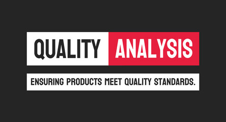 QA - Quality Assurance: Processes to ensure products or services meet quality standards.