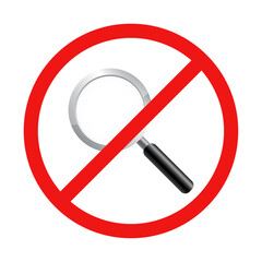 No Magnifying Glass Sign on White Background