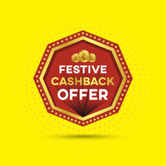 Fototapeta na wymiar Festive Cash Back Offer, Logo Unit, Label Design, Flyer Design Template Vector. Festival Sale Background