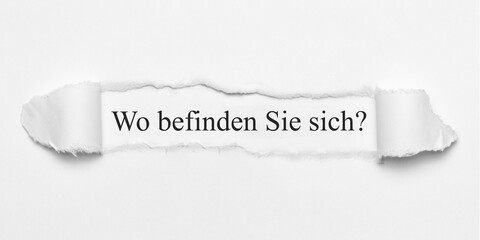 Wo befinden Sie sich?	