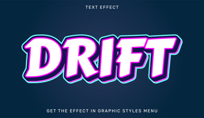 Drift text effect in 3d style