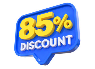 85 Percent  Discount Sale Off Sign