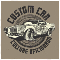 A design for a t-shirt or poster featuring an illustration of american muscle car