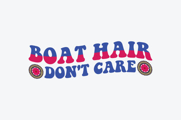 boat hair don't care
