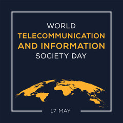 Obraz premium World Telecommunication and Information Society Day, held on 17 May.