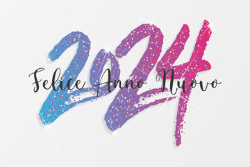 felice anno nuovo - buon anno 2024	