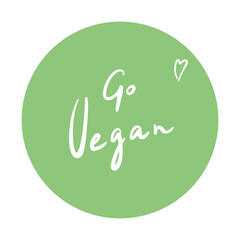 Hand drawn phrase Go Vegan. Illustration on transparent background