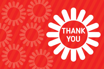 Thank You. Vector illustration Suitable for greeting card, poster and banner.