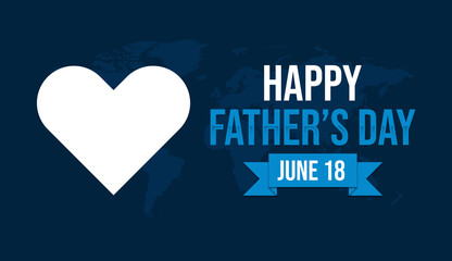 Happy Father’s Day greeting card with heart shape on dark blue background. June 18