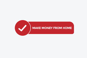 make money from home vectors, sign,lavel bubble speech
