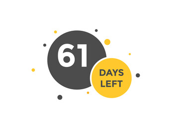 61 days Left countdown template. 61 day Countdown left banner label button eps 10