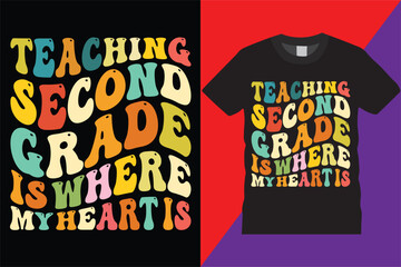 Teaching Second Grade Teacher retro wavy graphic t shirt Design, elementary team educator printable 2nd grade Eps Magical  typography funny education quote teaching 2nd grade Teacher t shirt Design