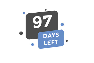 97 days Left countdown template. 97 day Countdown left banner label button eps 10