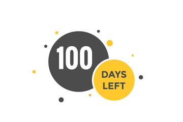 100 days Left countdown template. 100 day Countdown left banner label button eps 10