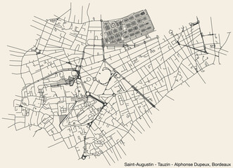 Fototapeta na wymiar Street roads map of the SAINT-AUGUSTIN - TAUZIN - ALPHONSE DUPEUX QUARTER, BORDEAUX