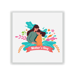 Mother and Daughter Flat illustration. Happy Mothers day. Love You Mom. Mom day Vector Design 