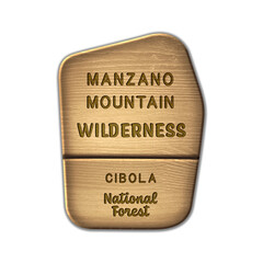 Manzano Mountain National Wilderness, Cibola National Forest New Mexico wood sign illustration on transparent background