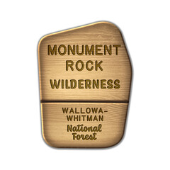 Monument Rock National Wilderness, Wallowa-Whitman National Forest Oregon wood sign illustration on transparent background