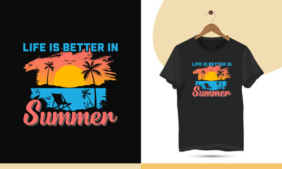 Summer vibes t-shirt design. Best-selling funny typography creative custom shirt design template for all beach lovers. Design quote - life is better in summer.