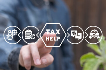 Man using virtual touch screen presses inscription: TAX HELP. Concept of tax help and accounting...