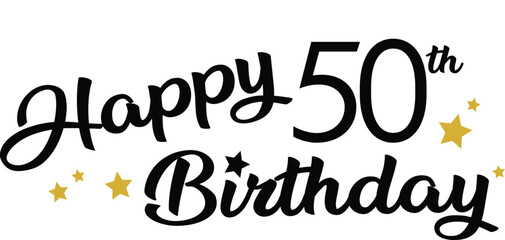 Happy 50th Birthday - Celebration - obrazy, fototapety, plakaty