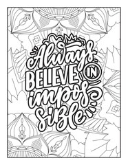 Affirmative quotes coloring page. Positive quotes. Good vibes. Coloring book for adults. Typography design. Hand drawn with inspiration word. Coloring for adult and kids. Quotes. Quotes Coloring.