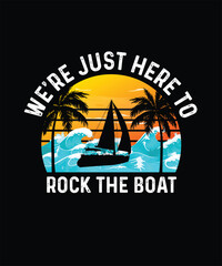 Boating T-shirt Design, We're Going To Need a Bigger Boat