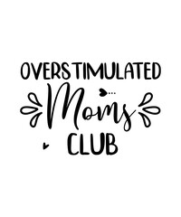 Fototapeta premium Mothers Day SVG Bundle, Mom life svg, Mama svg, Funny Mom Svg, Blessed mama svg, Mom of boys girls svg, Mom quotes svg png