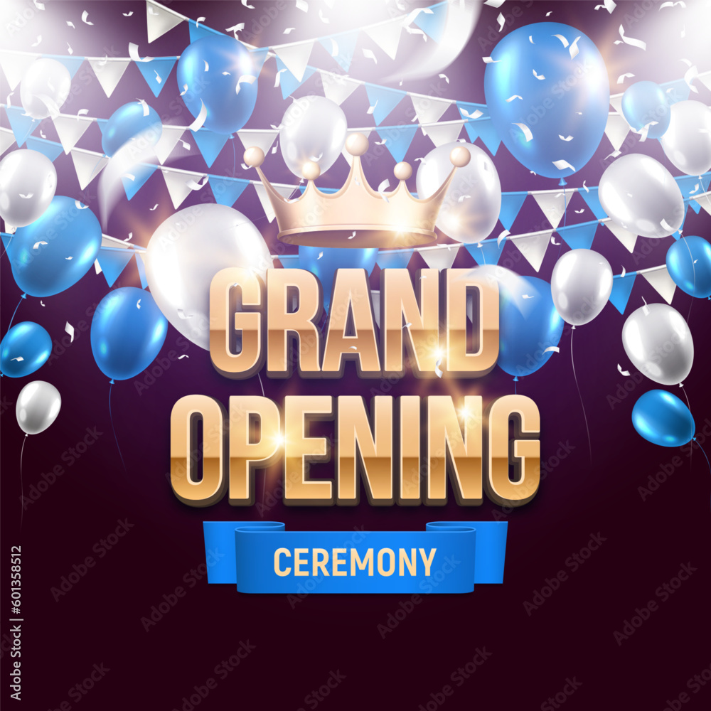 Wall mural Grand opening. Banner with gold crown, balloons, confetti and garland flag. Ceremony presentation. Vector illustration.