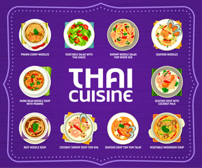 Thai cuisine menu, Thailand food and Asian dishes, vector traditional meals. Thai restaurant menu, seafood noodles with curry and prawns or shrimps, coconut soup tom yum and vegetable mushroom