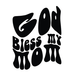 Mother's Day typography shirt design for mother lover mom mommy mama Handmade calligraphy vector illustration Silhouette