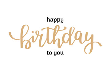 Happy birthday calligraphy. Elegant hand drawn lettering, vector illustration
