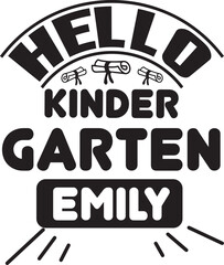 Hello KINDER GARTEN Emily