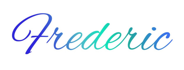 Frederic - light blue and blue color - male name - ideal for websites, emails, presentations, greetings, banners, cards, books, t-shirt, sweatshirt, prints

 - obrazy, fototapety, plakaty