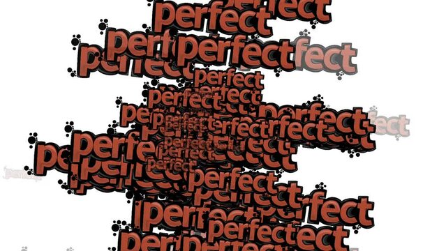 animated video scattered with the words PERFECT on a white background