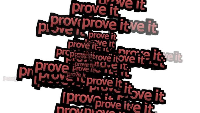 animated video scattered with the words PROVE IT on a white background